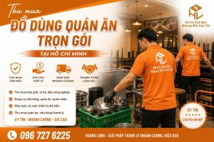 Thu mua đồ dùng nhà hàng giá cao tại HCM